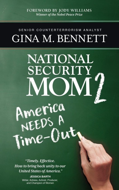 America Needs A Time-Out: National Security Mom 2