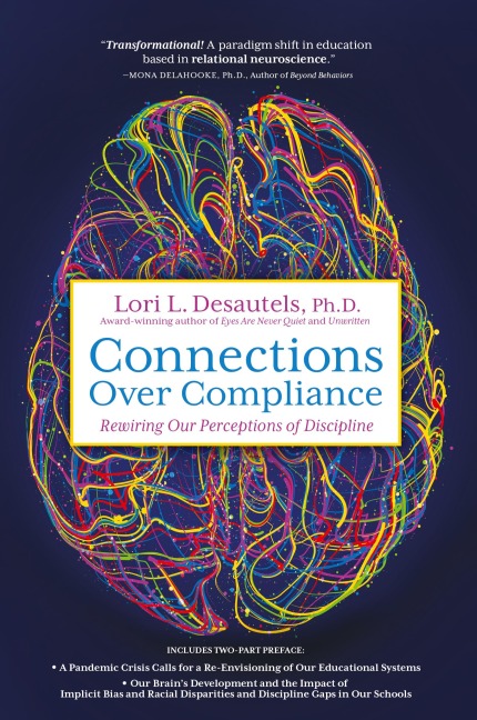 Connections Over Compliance: Rewiring Our Perceptions of Discipline