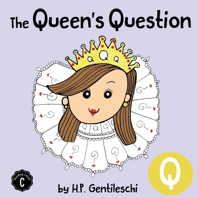 The Queens Question: The Letter Q Book