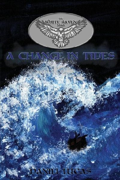The White Raven Saga: A Change in Tides