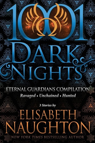 Eternal Guardians Bundle 3 Stories by Elisabeth Naughton