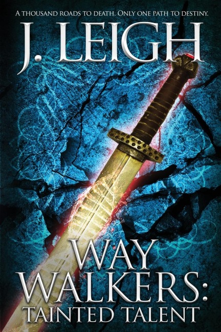 Way Walkers: Tainted Talent
