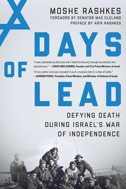 Days of Lead: Defying Death During Israels War of Independence