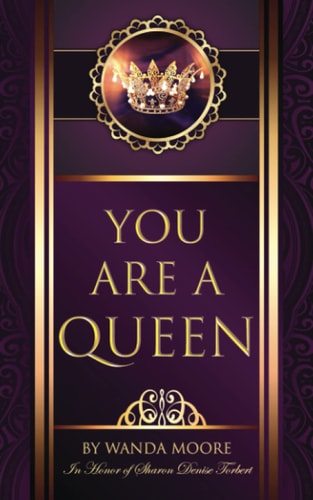 You Are A Queen