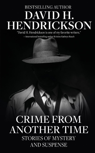 Crime from Another Time: Stories of Mystery and Suspense