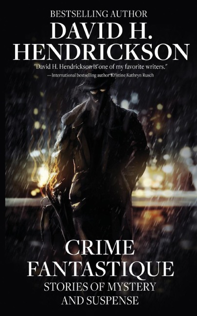 Crime Fantastique: Stories of Mystery and Suspense