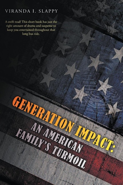 Generation Impact: An American Familys Turmoil
