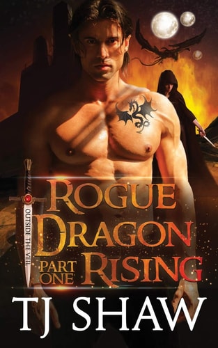 Rogue Dragon Rising, Part One