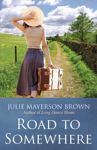 Road To Somewhere Book Two in the Clearwater Series