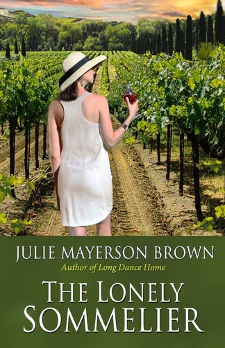 The Lonely Sommelier Book Three in the Clearwater Series