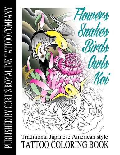 Flowers, Snakes, Birds, Owls and Koi Coloring Book Traditional Japanese American Tattoo Coloring Book