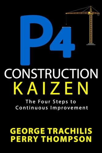 P4 Construction Kaizen The Four Steps to Continuous Improvement
