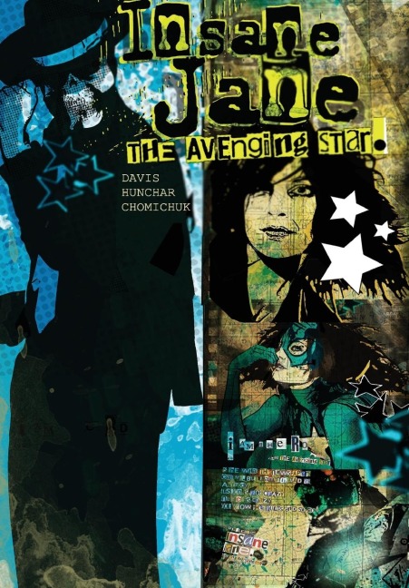 Insane Jane: Avenging Star