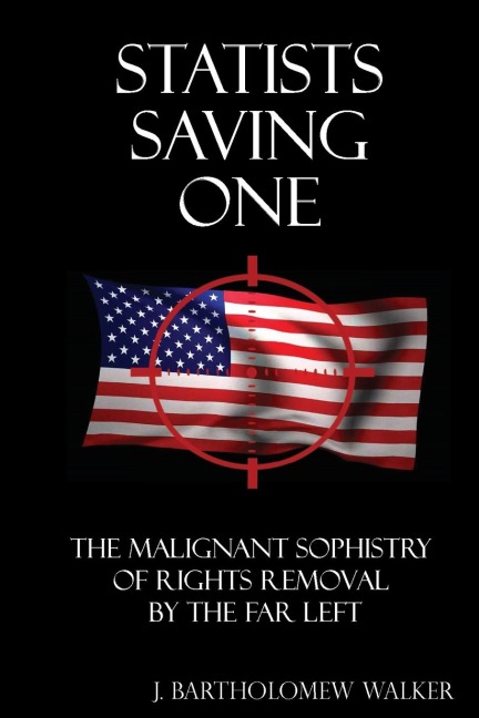 Statists Saving One: Classic Pocket Book Edition