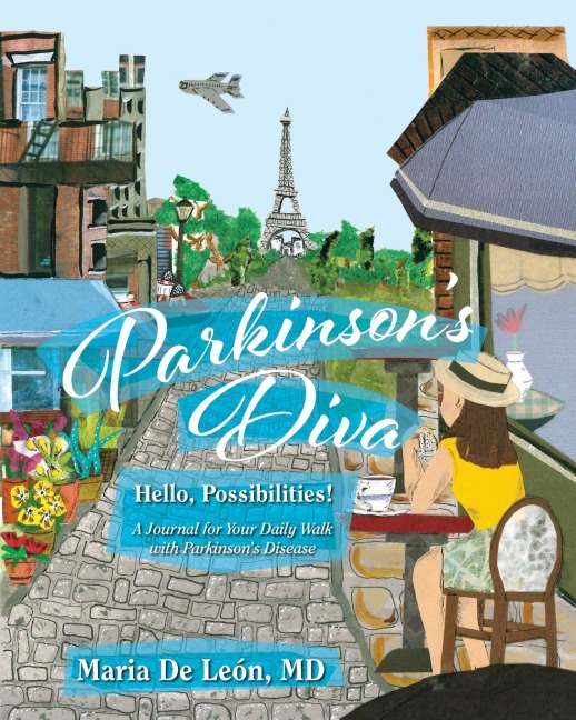 Parkinsons Diva: Hello, Possibilities!