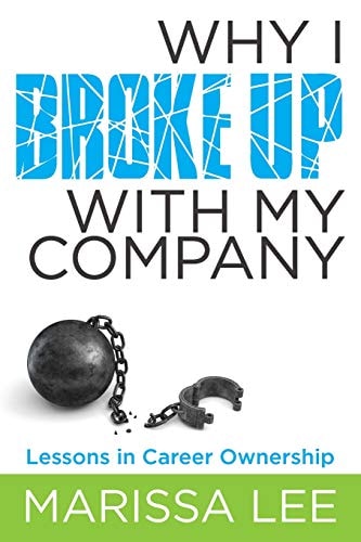 Why I Broke Up with My Company Lessons in Career Ownership