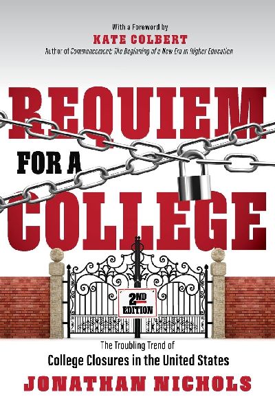 Requiem for a College: The Troubling Trend of College Closures in the United States