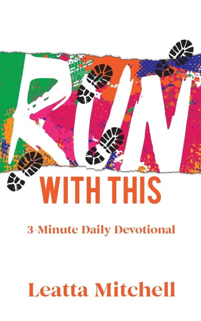 Run with This: 3-Minute Daily Devotional