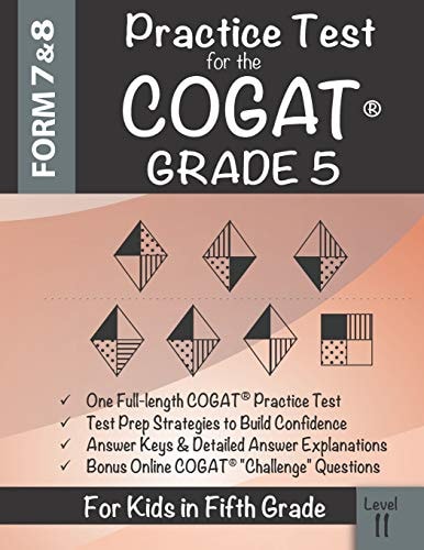 Practice Test for the COGAT Grade 5 Level 11 CogAT Test Prep Grade 5: Cognitive Abilities Test Form 7 and 8 for 5th Grade