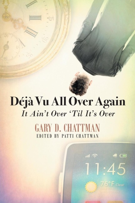 Déjà Vu All Over Again: It Aint Over Til Its Over