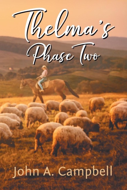 Thelmas Phase Two