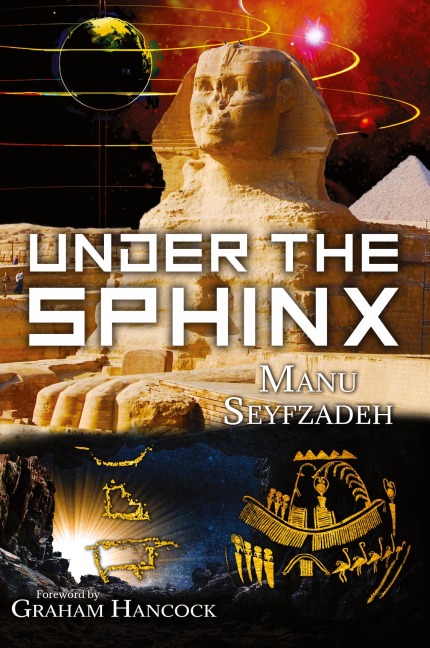 Under the Sphinx: the Search for the Hieroglyphic Key to the Real Hall of Records.