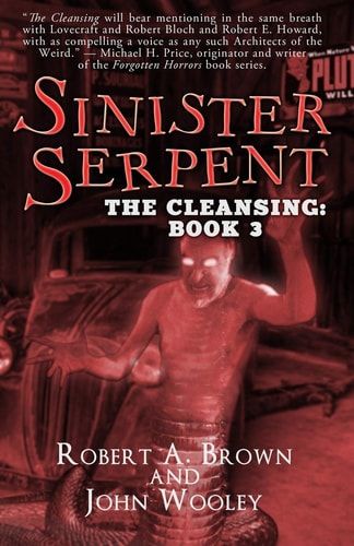 Sinister Serpent The Cleansing: Book 3