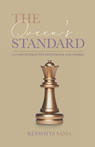 The Queen's Standard A 21 Day Interactive Devotional for Women