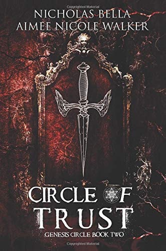 Circle of Trust Genesis Circle Book Two