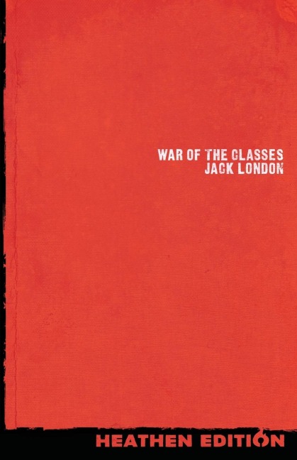 War of the Classes (Heathen Edition)