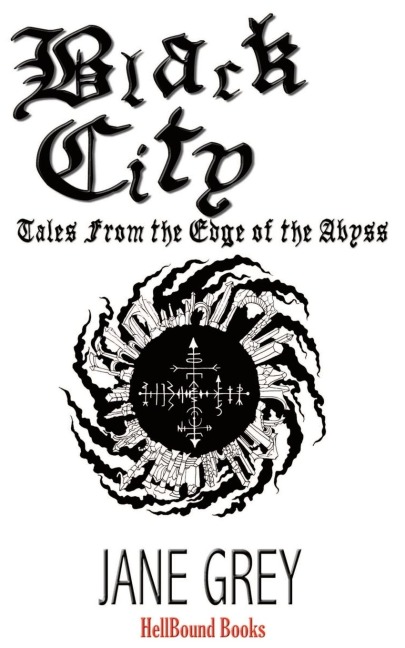 Black City: Tales From the Edge of the Abyss