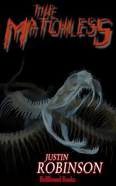 The Matchless: A Supernatural Thriller