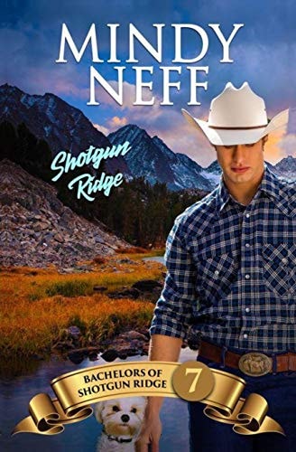 Shotgun Ridge Bachelors of Shotgun Ridge, Book 7