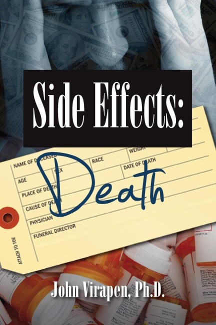 Side Effects-Death: Confessions of a Pharma Insider (color)