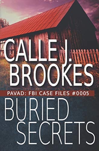 Buried Secrets PAVAD: FBI Case File #0005