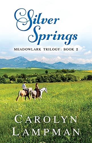 Silver Springs Meadowlark Trilogy Book 2