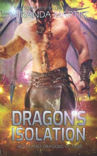 Dragon's Isolation A Sci-Fi Alien Romance