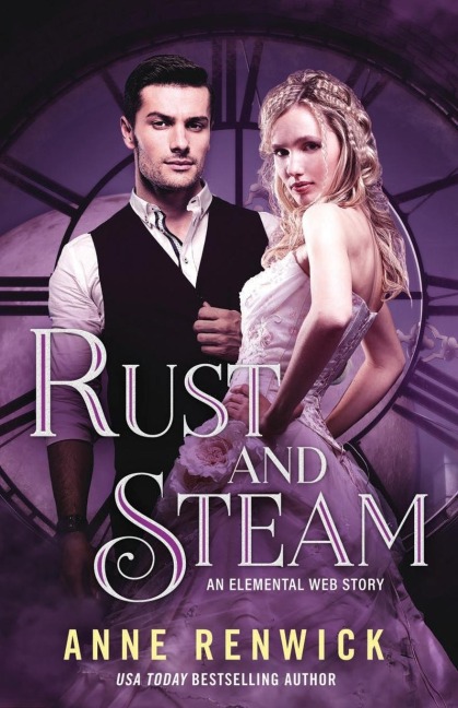 Rust and Steam: A Historical Fantasy Romance