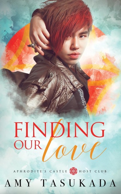 Finding Our Love: Aphrodites Castle Host Club