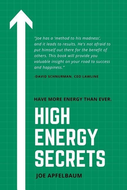 High Energy Secrets: How I lost 95 pounds, kept it off and have higher energy levels than ever!