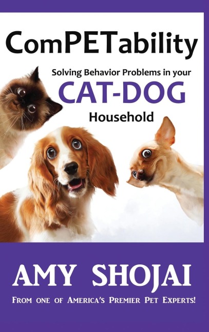 ComPETability: Solving Behavior Problems In Your Cat-Dog Household
