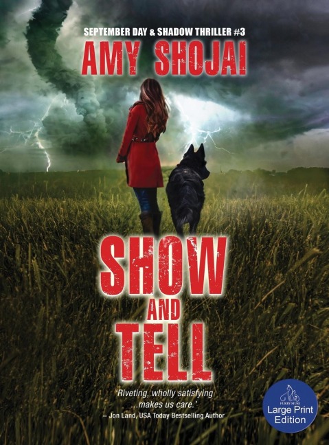 Show And Tell: A Dog Lovers Medical Thriller Suspense