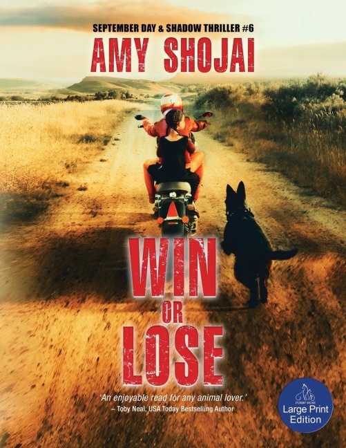 Win Or Lose: A Dog Lovers Medical Thriller Suspense