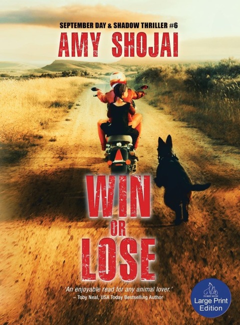 Win Or Lose: A Dog Lovers Medical Thriller Suspense