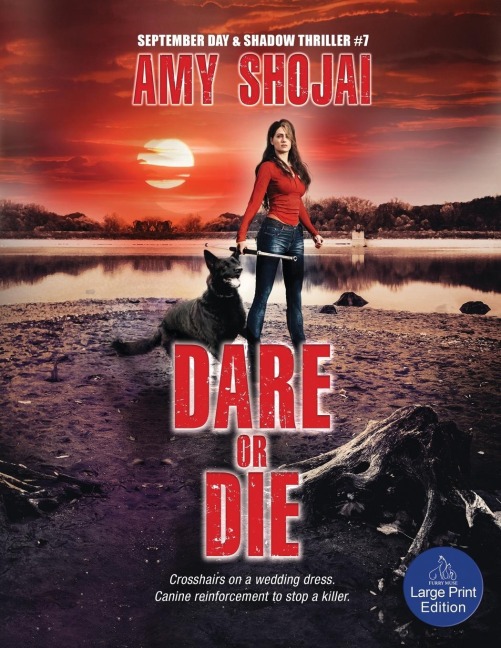 Dare Or DIe: A Dog Lovers Crime Thriller Suspense
