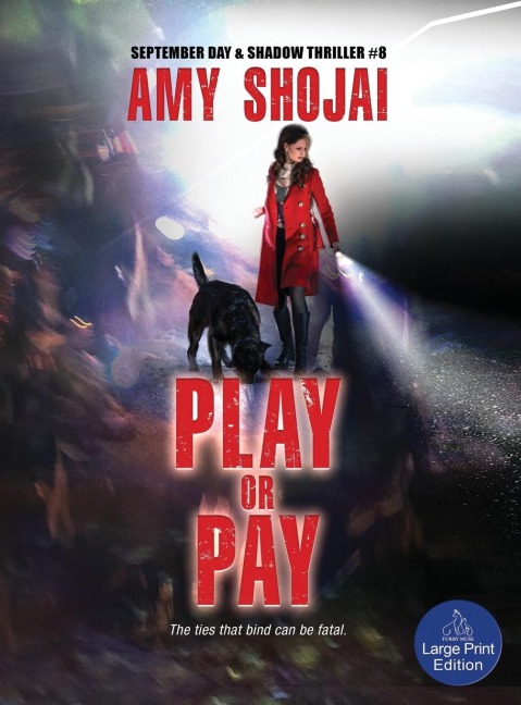 Play Or Pay: A Dog Lovers Crime Thriller Suspense
