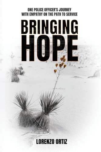 Bringing Hope One Police Officer's Journey With Empathy on the Path to Service