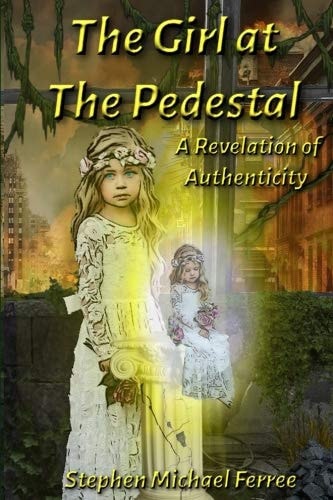 The Girl at the Pedestal A Revelation of Authenticity