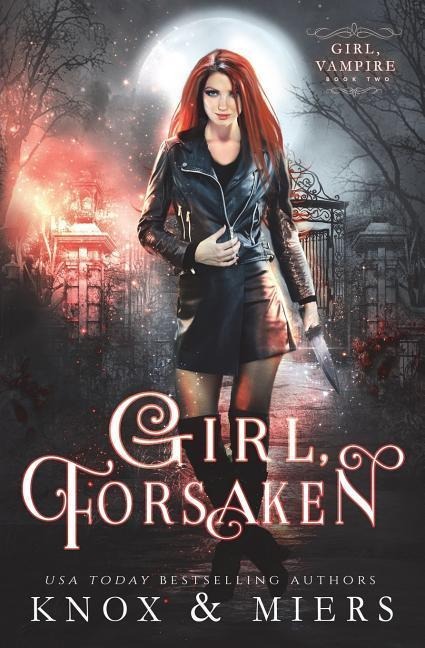 Girl, Forsaken