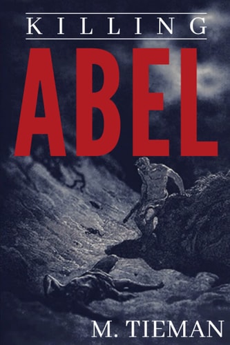 Killing Abel OnlineBookClub.org Edition